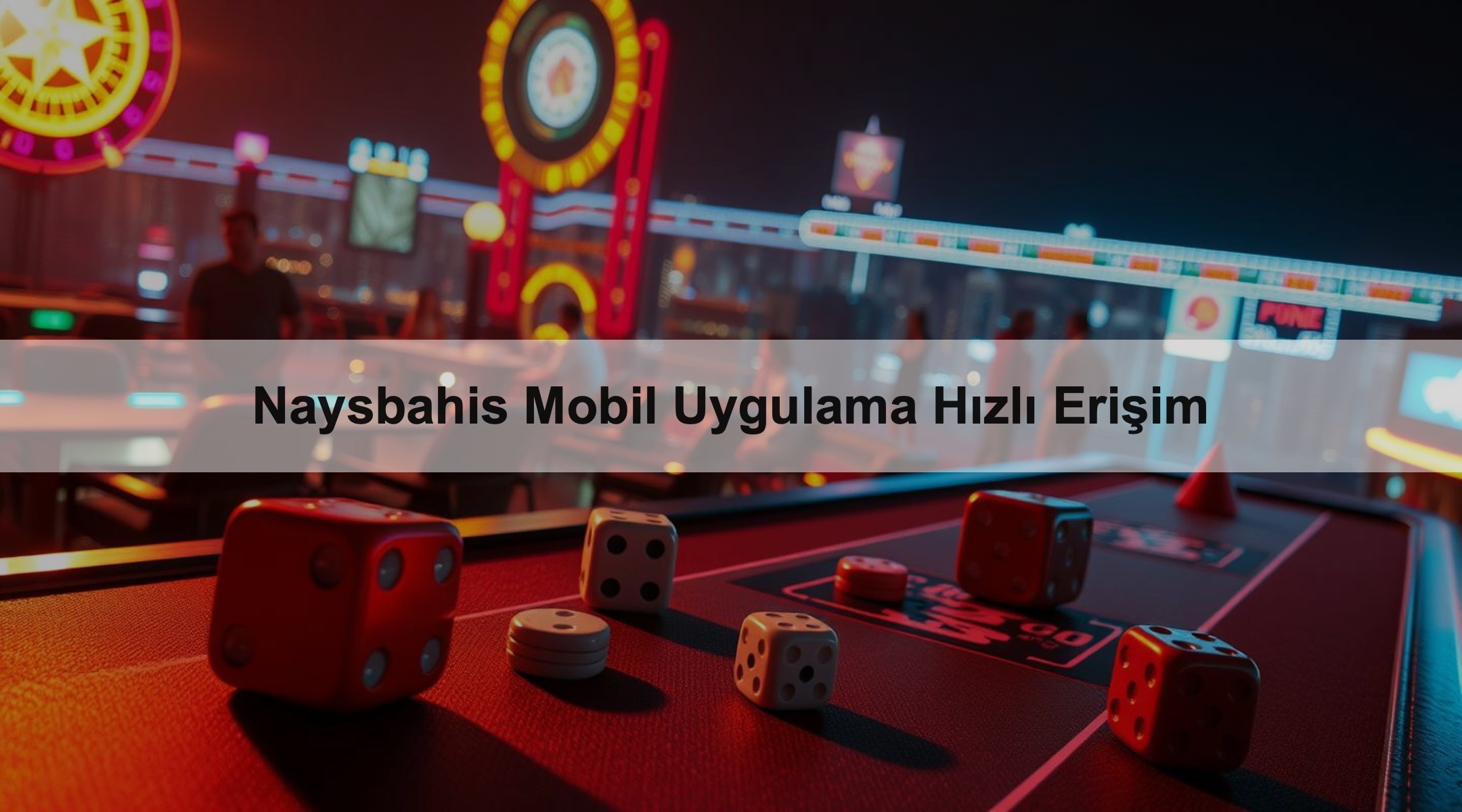 Naysbahis Mobil Uygulama Hızlı Erişim